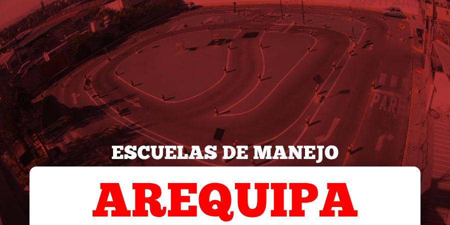 Escuelas de Manejo en Arequipa